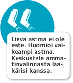 Melko todennäköisistä astmaoireista varoittava merkki, jossa kaksi astmapiippua sinisen ympyrän keskellä.